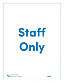 Staff Only Sign. 