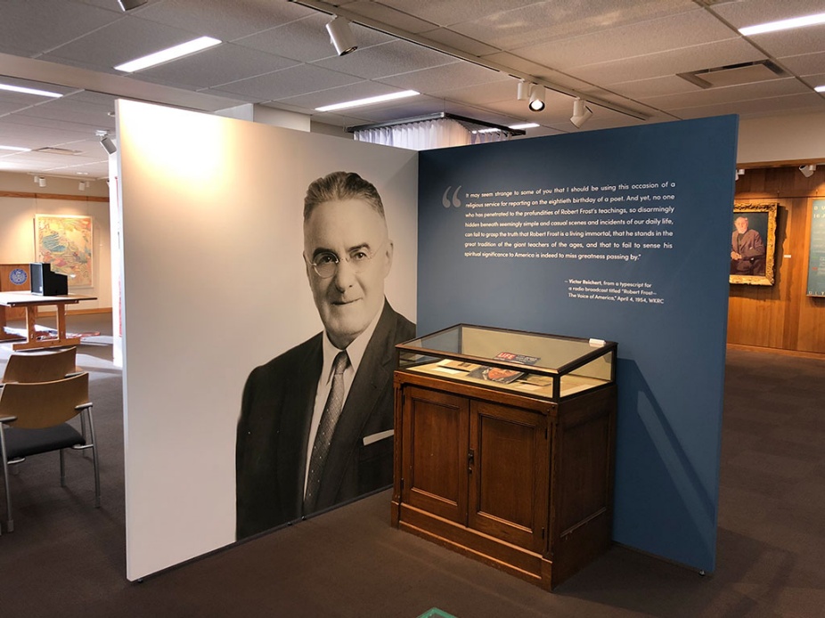 Photo of the In the Name of Friendship: Robert Frost & Victor E. Reichert exhibition in Special Collections. 