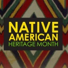 Native American Heritage Month graphic header photo. 