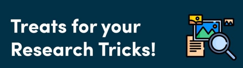 "Treats for your Research Tricks!". 