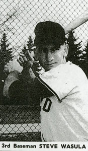 2nd baseman Steve Wasula